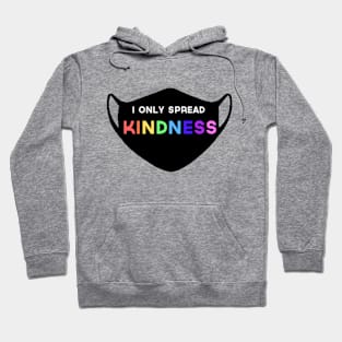 Spread Kindness Hoodie